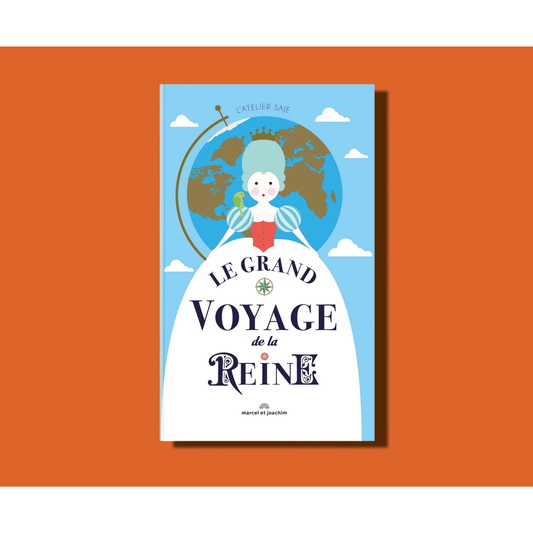 Le Grand Voyage de la Reine – Marcel & Joachim