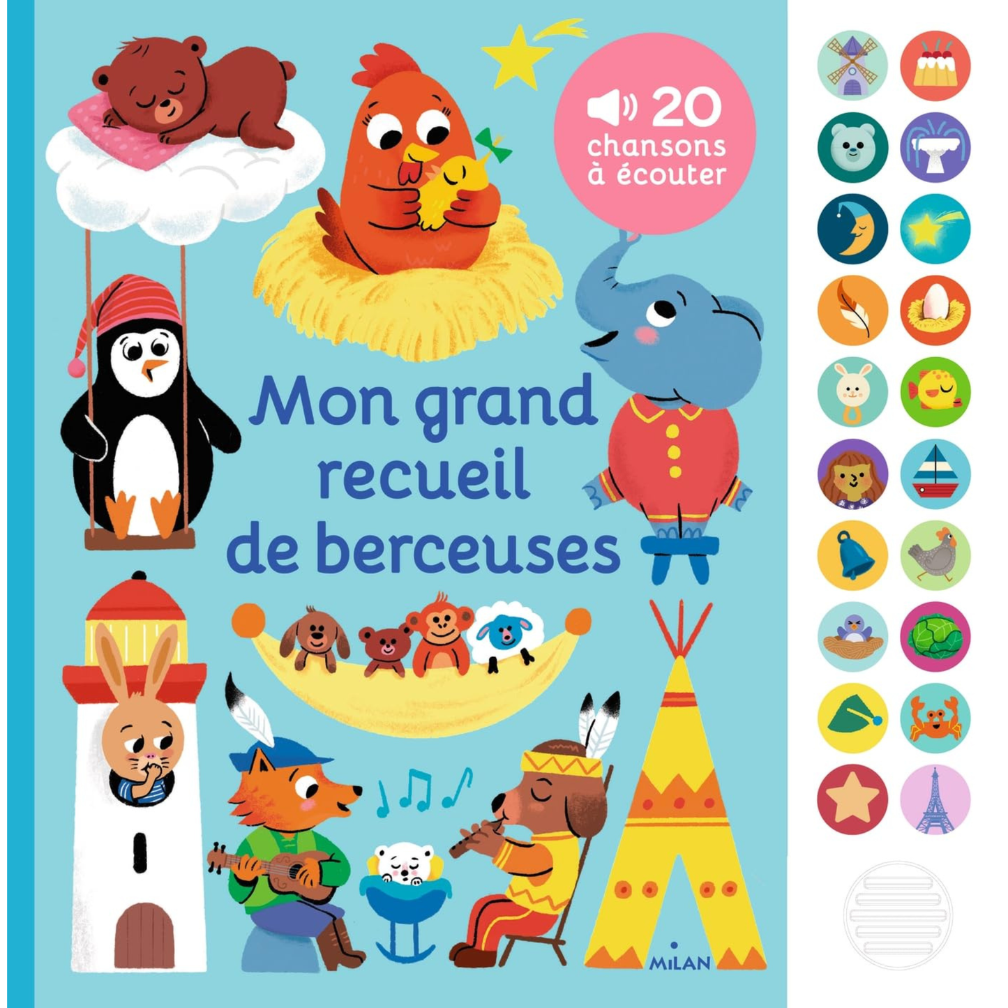 Mon grand recueil de berceuses – Livre sonore dès 1 an | Milan Jeunesse