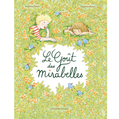 Le Goût des Mirabelles – L'Étagère du Bas
