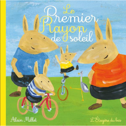 Le Premier Rayon de Soleil - Marcel & Joachim