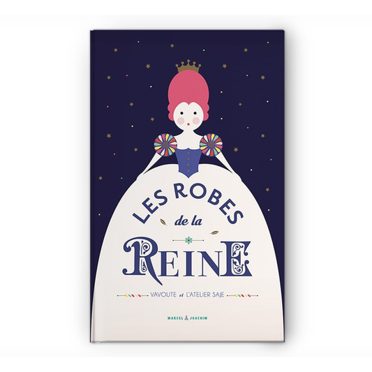 Les Robes de la Reine – Marcel & Joachim
